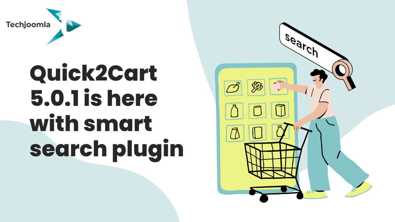 Quick2Cart 5.0.1 is here with a smart search plugin