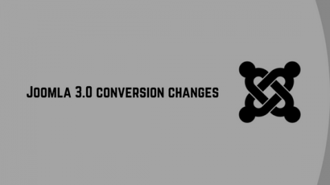 Joomla-3.0-conversion-changes
