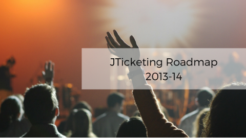 JTicketing-Roadmap-2013-14