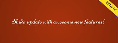 Shika v1.0 Beta 4 is out!